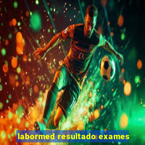 labormed resultado exames